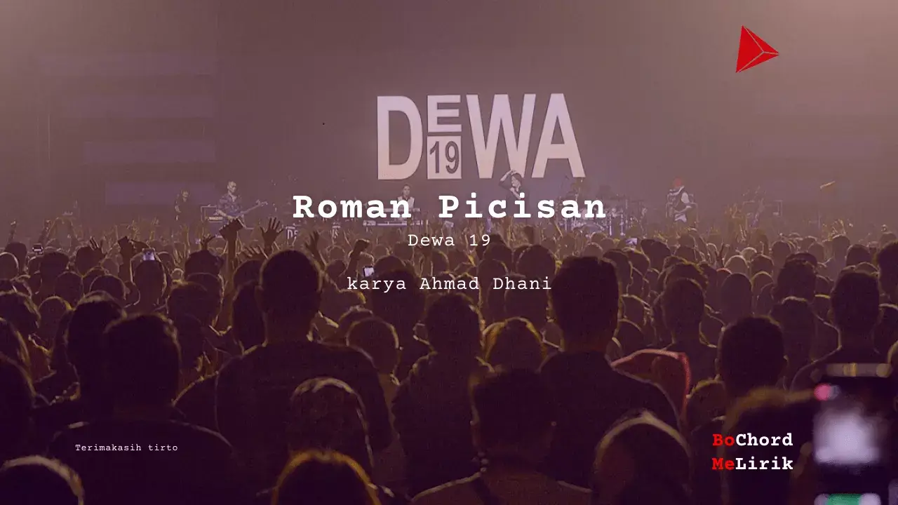 Me Lirik Roman Picisan | Dewa 19
