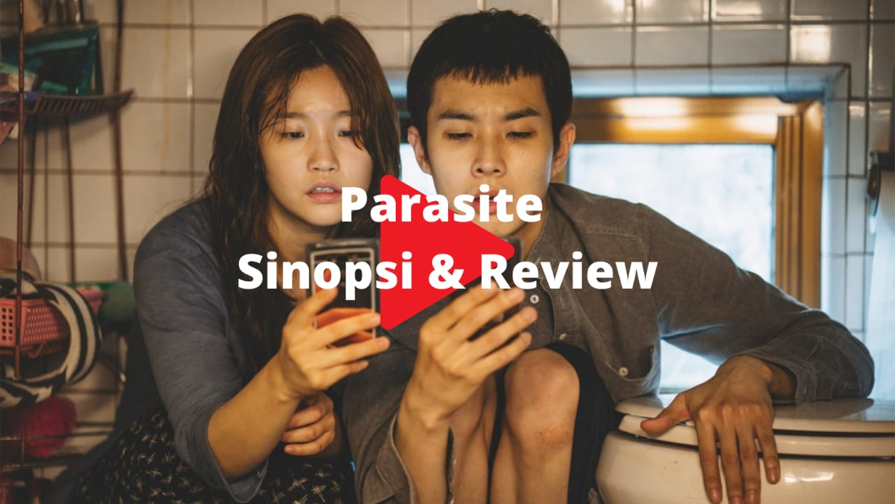 Film Parasite | Sinopsis & Review