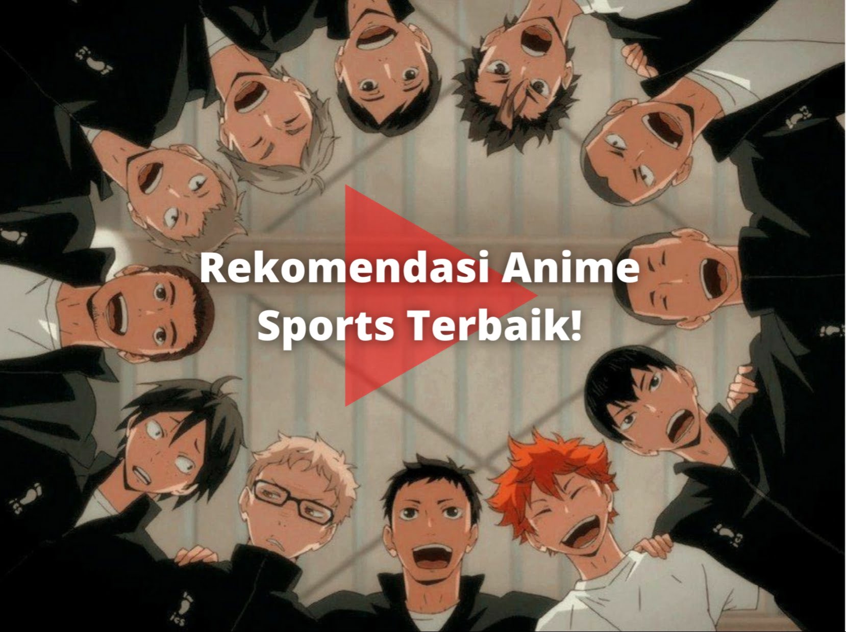Rekomendasi Anime Sports Terbaik! – tulisIN