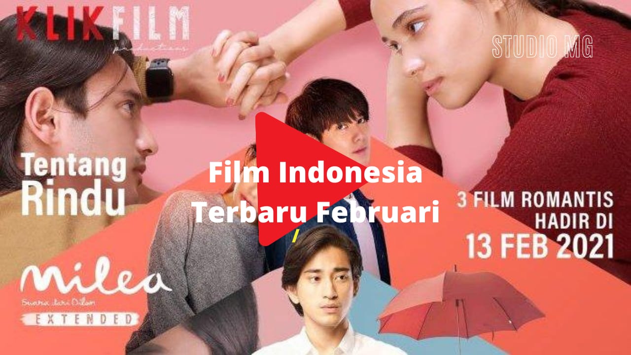 3++ Film Indonesia Terbaru Februari 2021 | tulisIN