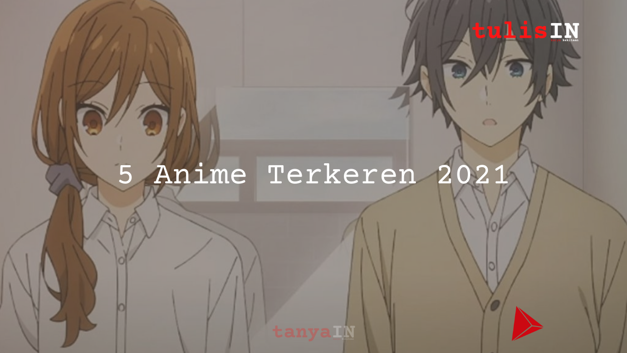 5 Anime Terkeren 2021