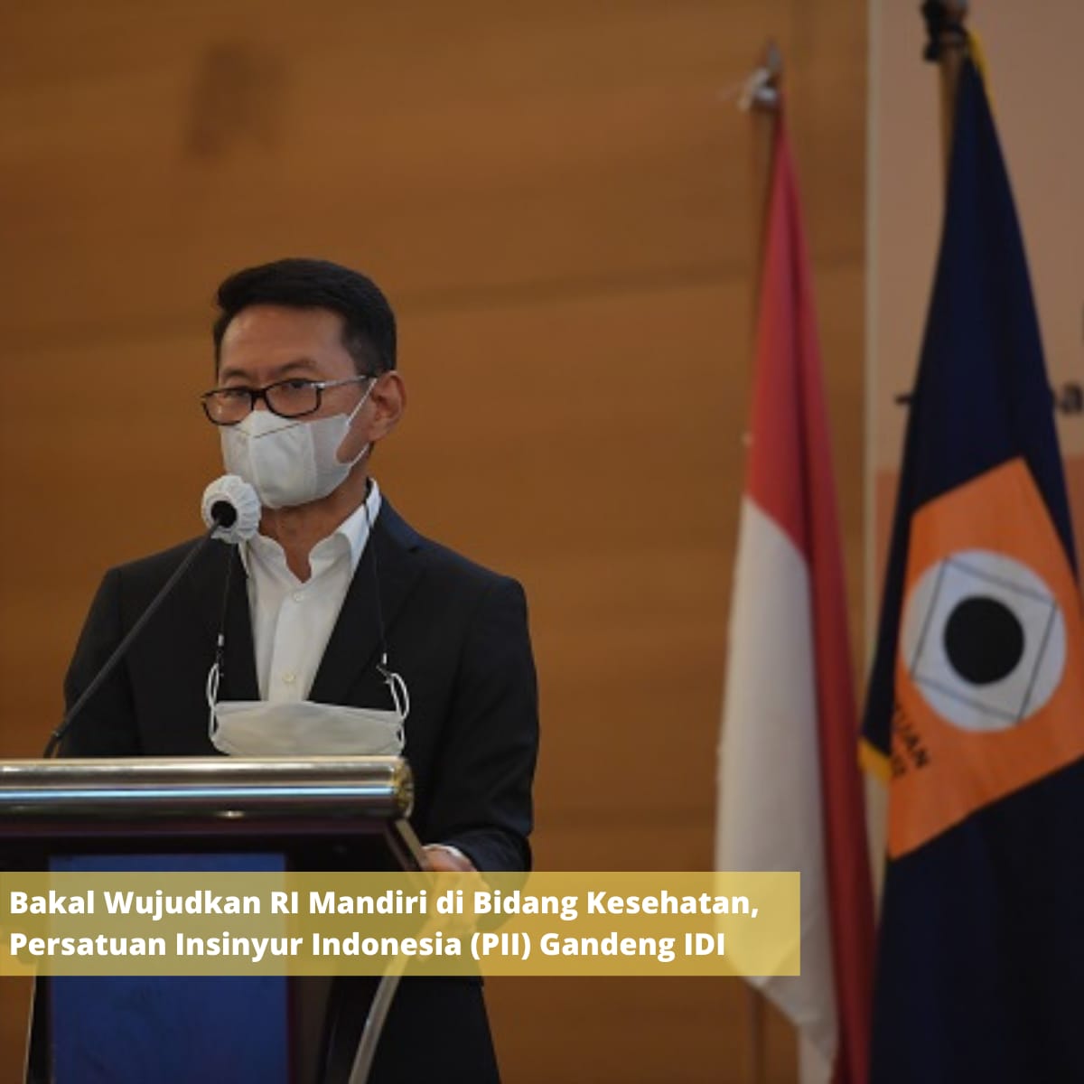 Bakal Wujudkan RI Mandiri di Bidang Kesehatan, Persatuan Insinyur Indonesia (PII) Gandeng IDI