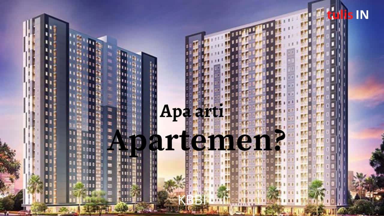 Apa Arti Apartemen Homecare24
