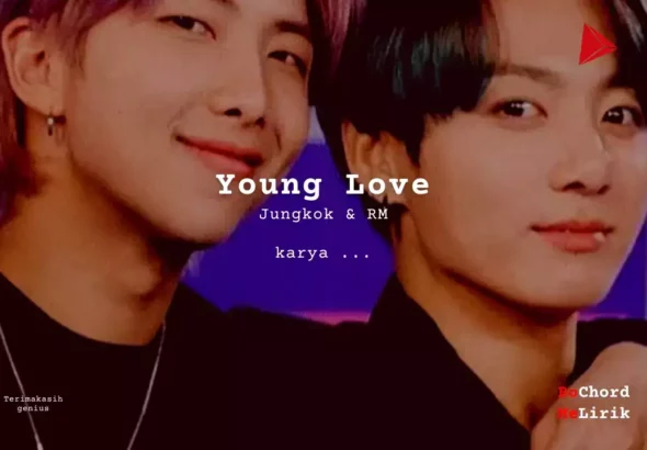 Young Love Jungkok dan RM karya ... Me Lirik Lagu Bo Chord Ulasan Makna Lagu C D E F G A B tulisIN-karya kekitaan - karya selesaiin masalah