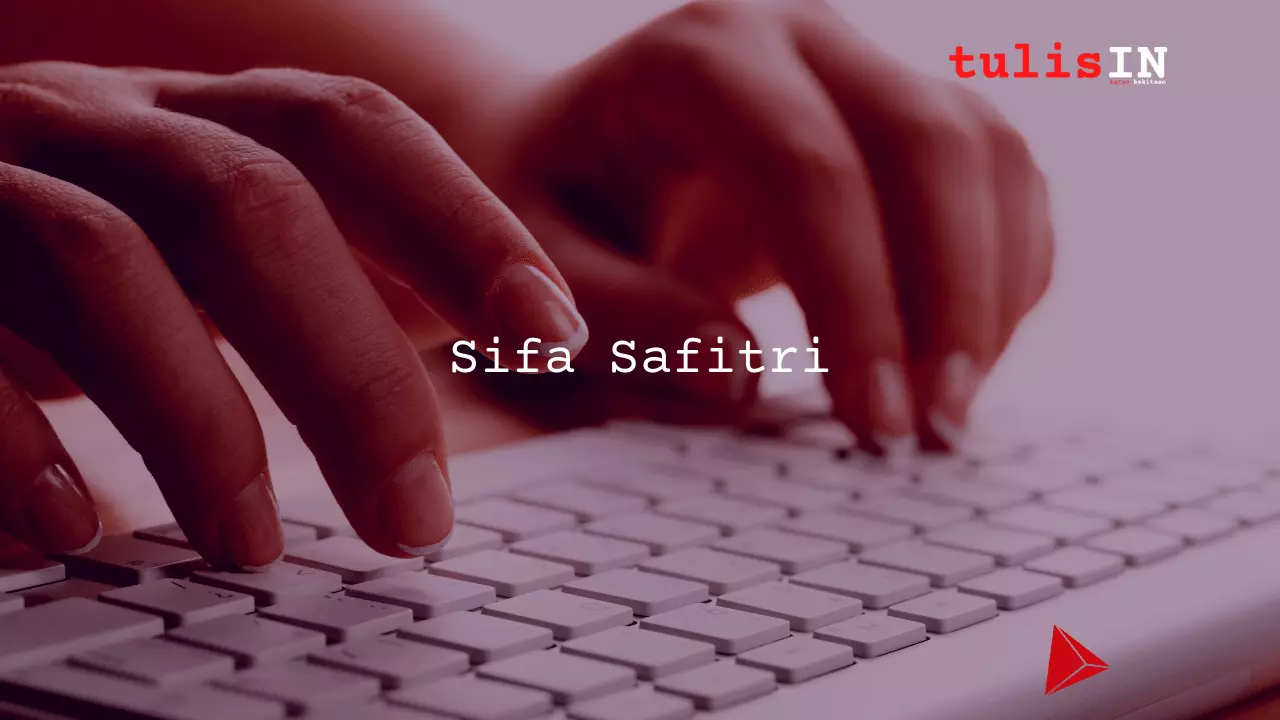 Sifa Safitri tulisIN tulisIN-karya kekitaan - karya selesaiin masalah