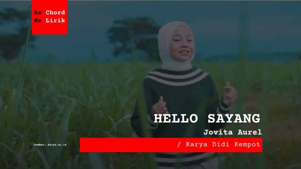 Bo Chord Hello Sayang Jovita Aurel (C) MENULISdapatuang
