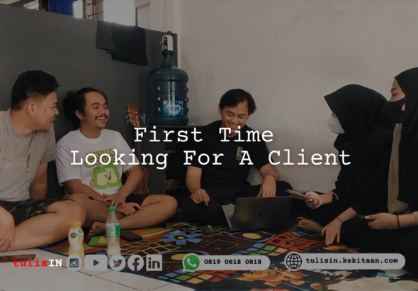 First Time Looking For A Client