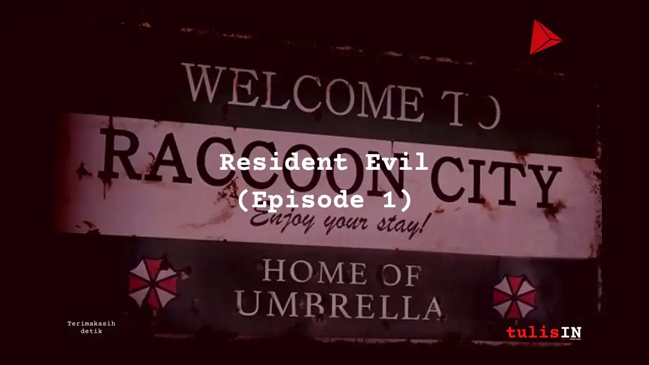 Resident Evil : Welcome To Raccoon City (Episode 1)