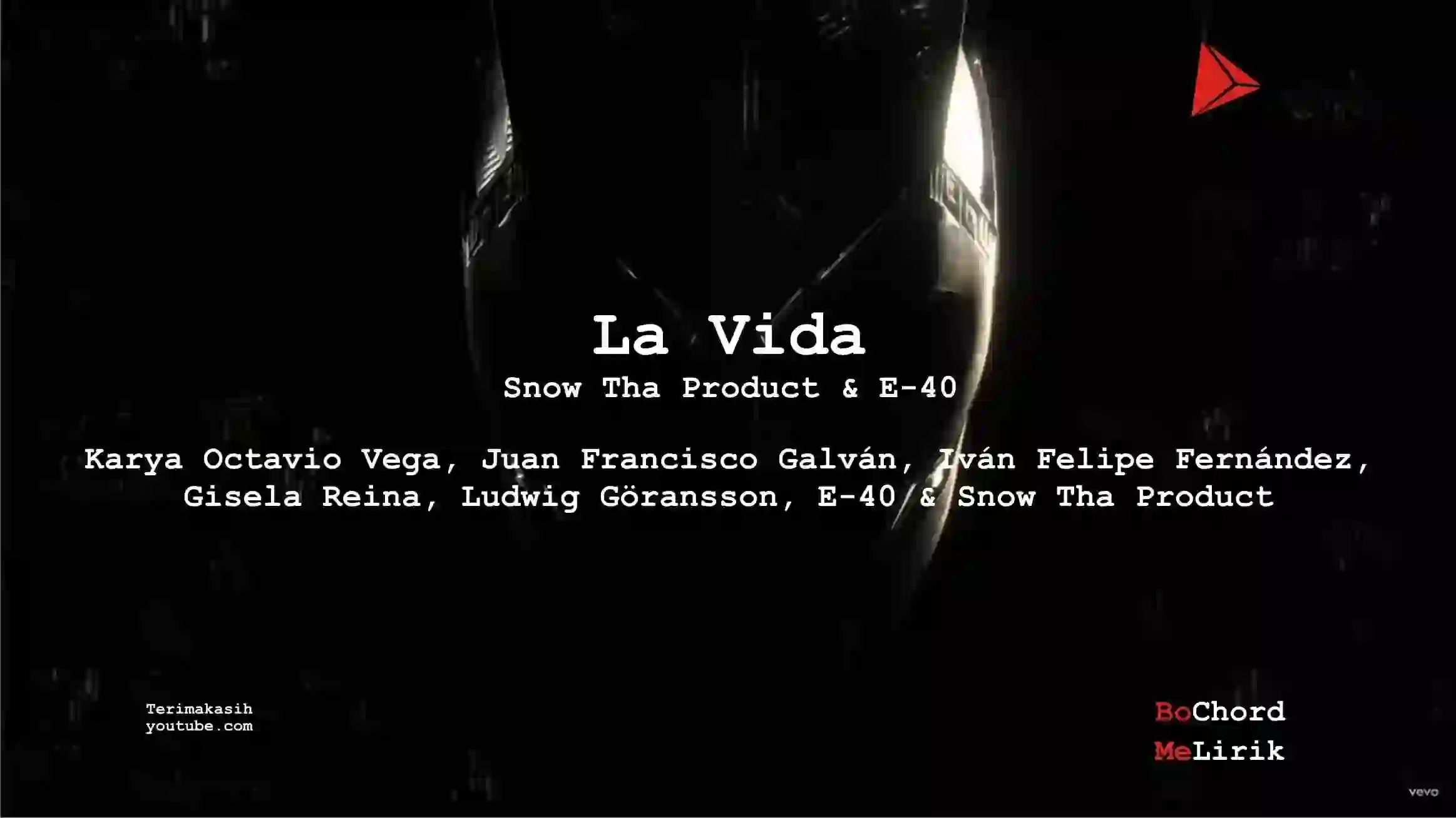 Me Lirik La Vida | Snow Tha Product & E-40