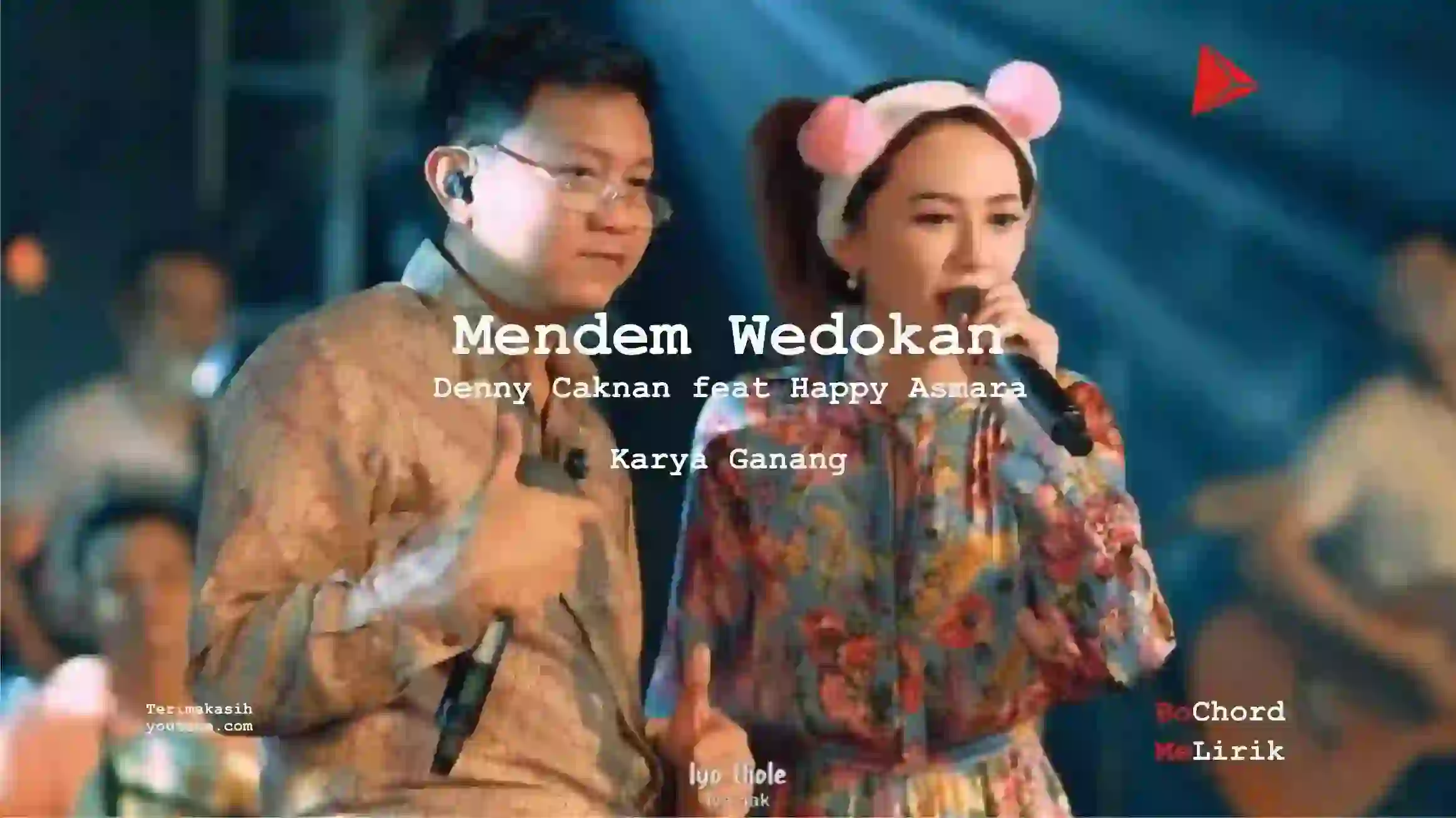 Bo Chord Mendem Wedokan | Denny Caknan feat Happy Asmara (C)