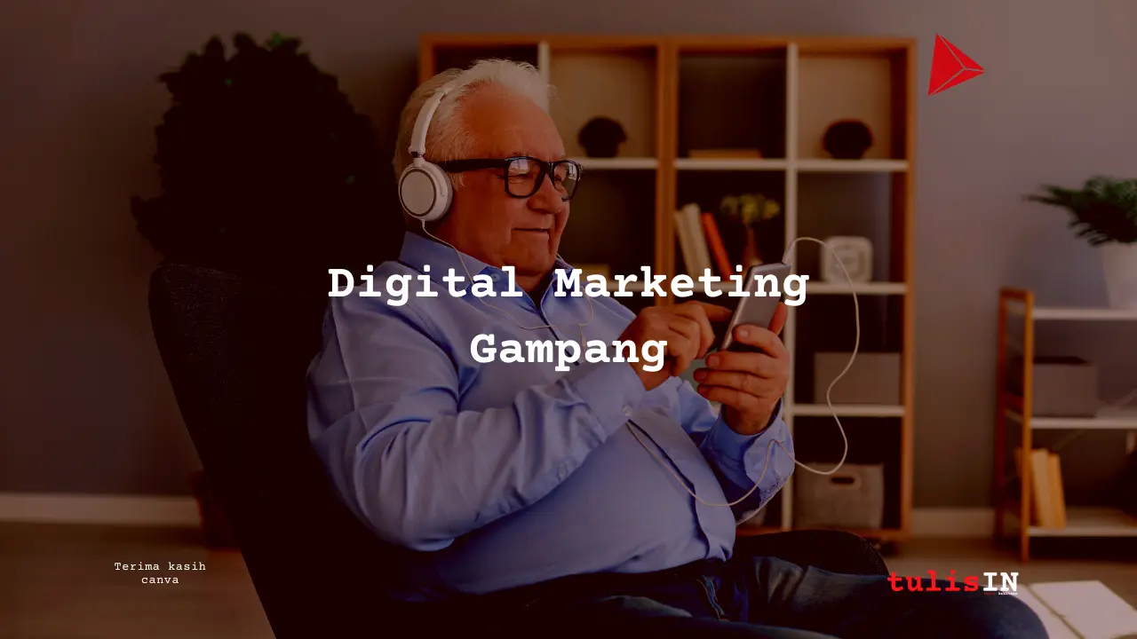 Digital Marketing 03: Pemula